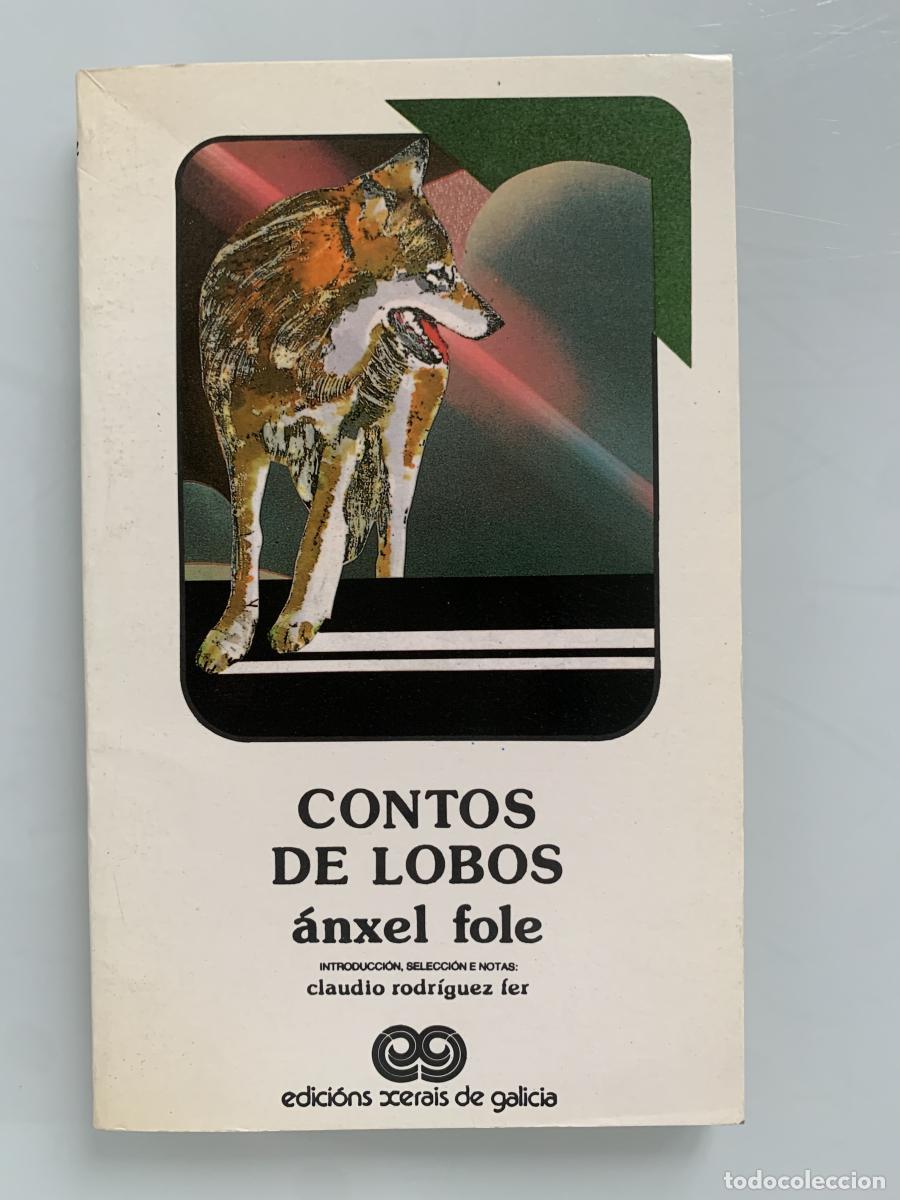 Libros: CONTOS DE LOBOS - &Aacute;nxel Fole