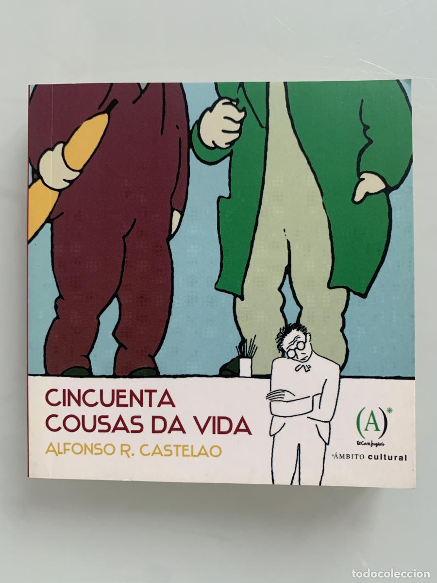 Libros: CINCUENTA COUSAS DA VIDA - Alfonso R. Castelao