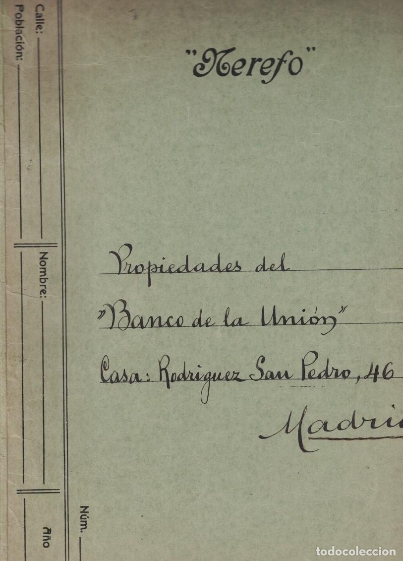 Libri di seconda mano: DOCUMENTOS RELATIVOS A LAS PROPIEDADES DEL &ldquo;BANCO DE LA UNI&Oacute;N&rdquo; CASA: RODRIGUEZ SAN PEDRO, 46. MADRI