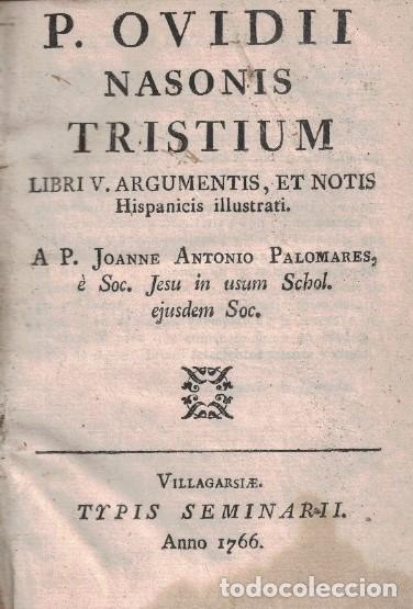 Livres: TRISTIUM * DE PONTO. Libri V. Argumentis, et notis Hispanicis Illustrati. (2 vol&uacute;menes) - Nasonis.
