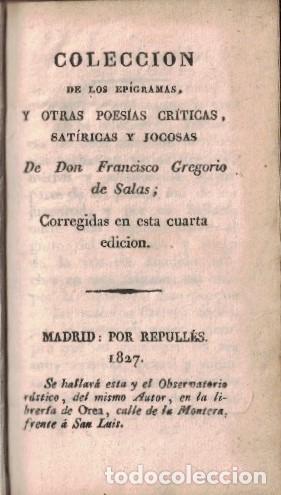 Libros: COLECCI&Oacute;N DE LOS EPIGRAMAS, Y OTRAS POES&Iacute;AS CR&Iacute;TICAS, SAT&Iacute;RICAS Y JOCOSAS. - Salas. Francisco Grego