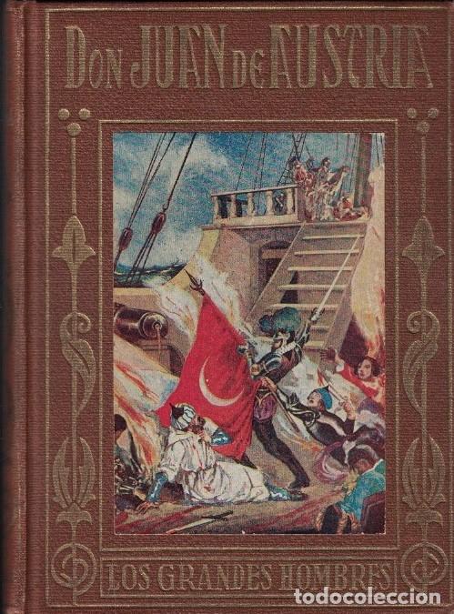 Libros: DON JUAN DE AUSTRIA. - Garc&iacute;a. Fray Celso,