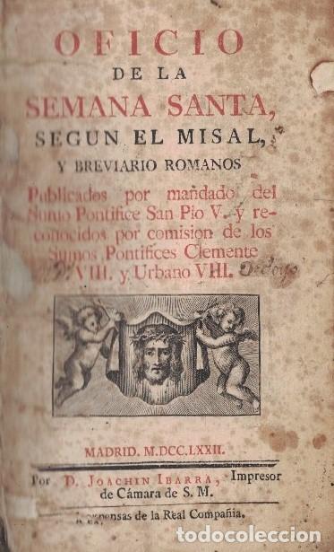 Libros: OFICIO DE LA SEMANA SANTA, SEG&Uacute;N EL MISAL, Y BREVIARIO ROMANOS. - AA.VV.