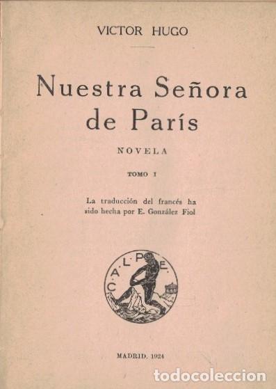 Libros: NUESTRA SE&Ntilde;ORA DE PARIS. 2 Tomos. - Hugo. V&iacute;ctor,