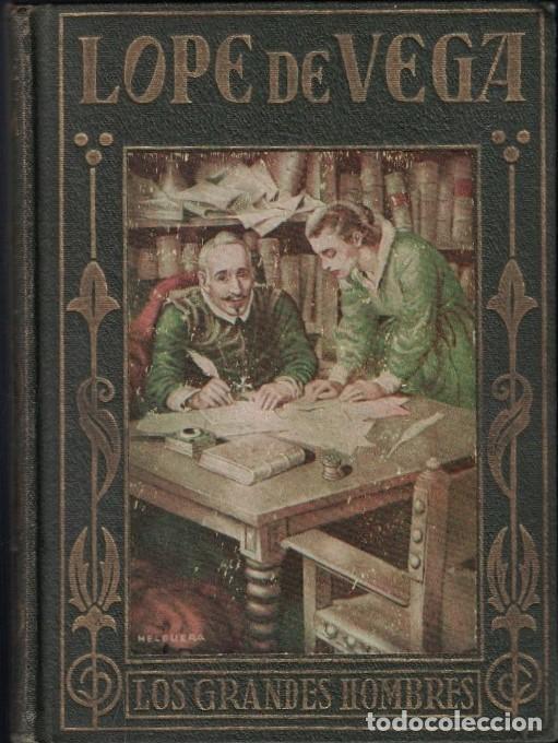 Libros: LOPE DE VEGA. VIDA Y OBRA DEL GENIO. Relatadas a los ni&ntilde;os. - Baeza. Jos&eacute;,