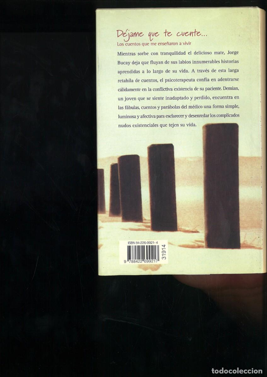 Libros: DEJAME QUE TE CUENTE... Jorge Bucay - Foto 2