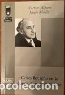 Livres: Carlos Bouso&ntilde;o En La Poes&iacute;a De Nuestro Tiempo