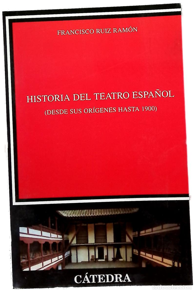 Libros: Historia del teatro espa&ntilde;ol
