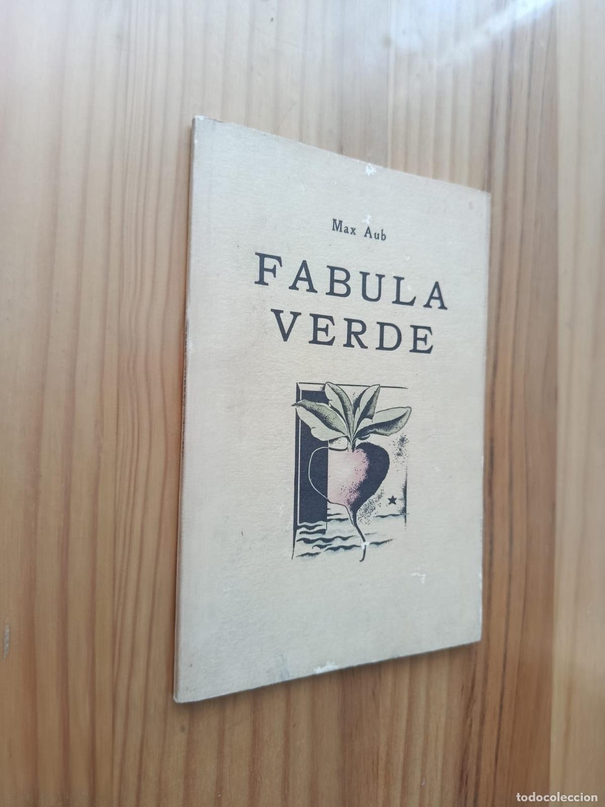 Libros: F&aacute;bula verde / FACS&Iacute;MIL - Max Aub - Foto 1