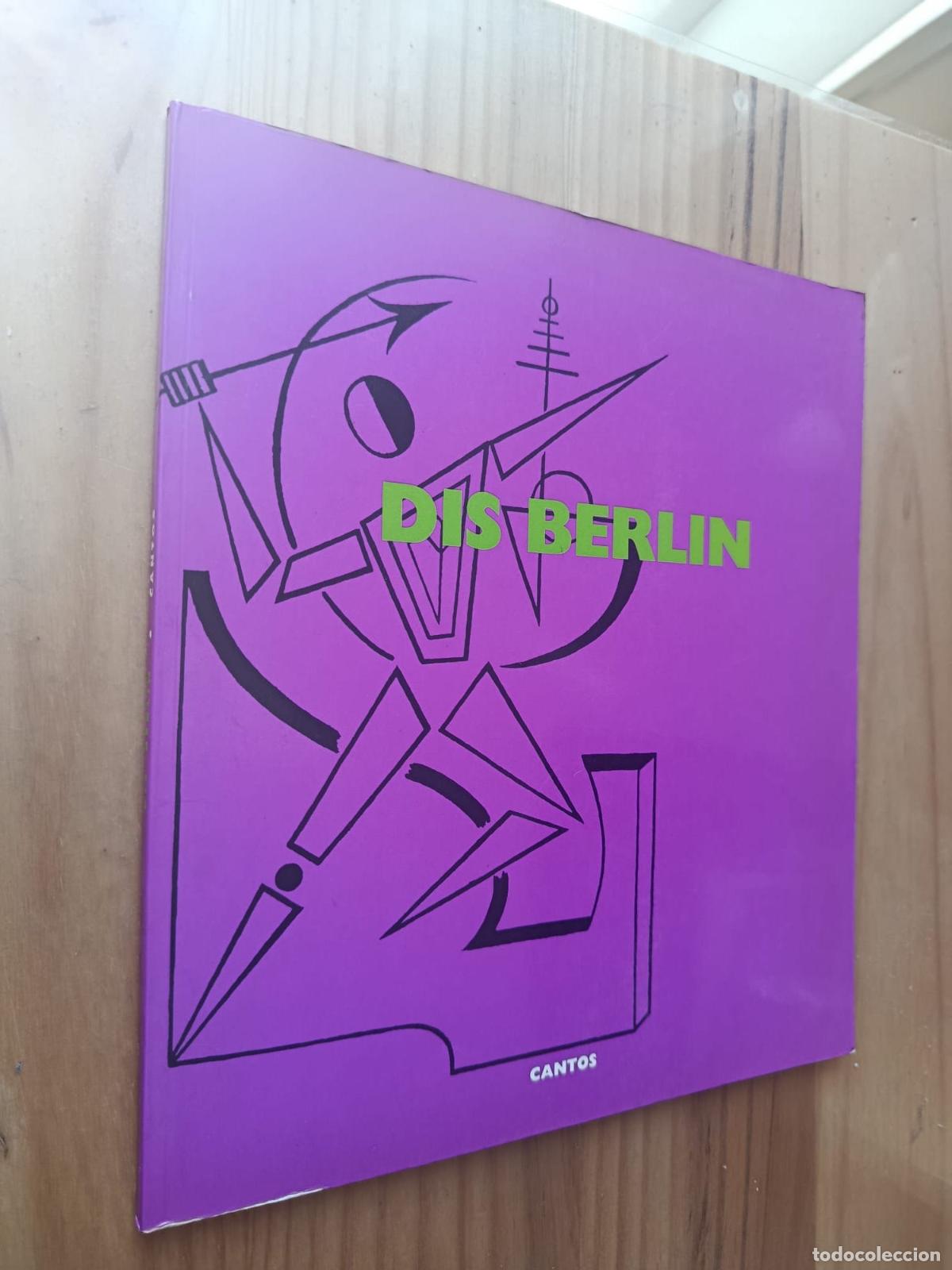 Livres: DIS BERL&Iacute;N: CANTOS (CAT&Aacute;LOGO EXPOSICI&Oacute;N, ZARAGOZA 1990) - JUAN MANUEL BONET Y OTTO PFFEIFER