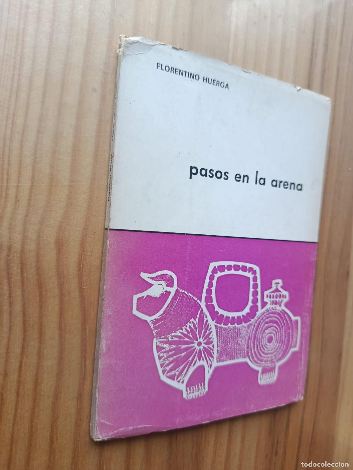 Livres: Pasos en la arena. - FLORENTINO HUERGA.