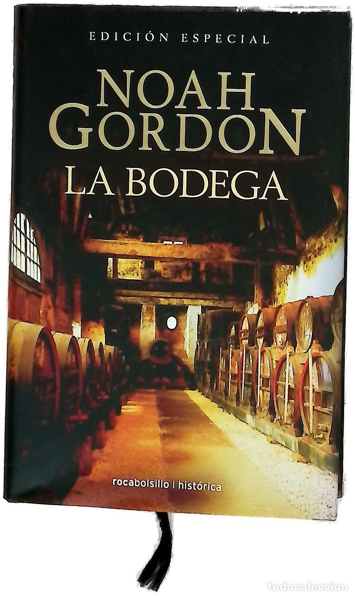 Libros: La bodega - Gordon, Noah - Roca Bolsillo