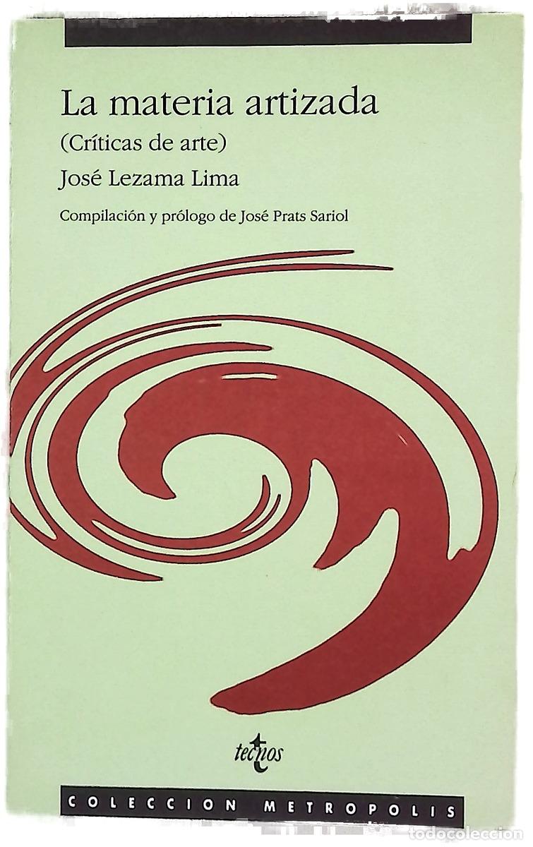Libros: La materia artizada : (cr&iacute;ticas de arte)