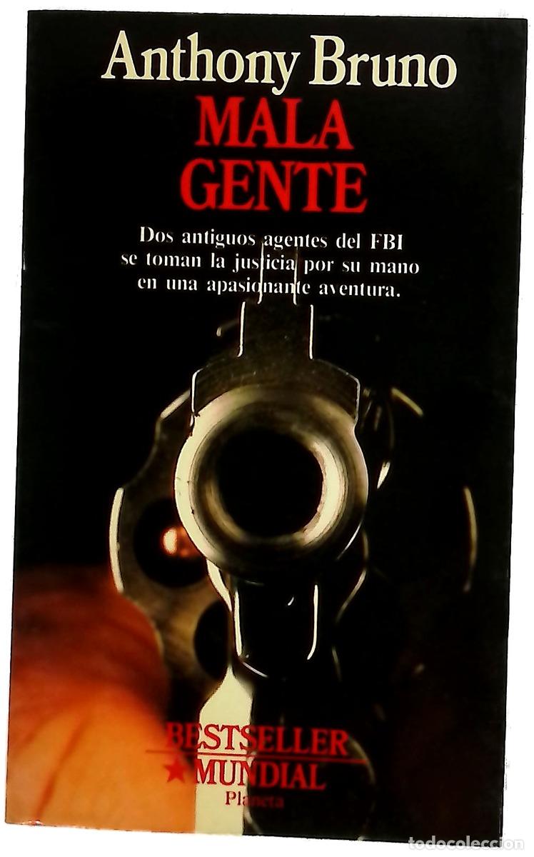 B&uuml;cher: Mala gente - Bruno, Anthony; Mart&iacute;n, Francisco