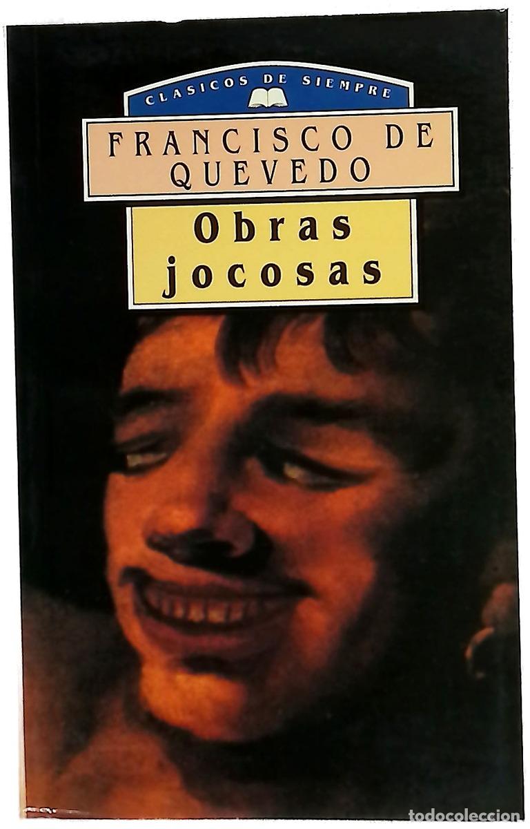 B&uuml;cher: Obras jocosas - Quevedo, Francisco de; Guill&eacute;n Pardo, Isabel