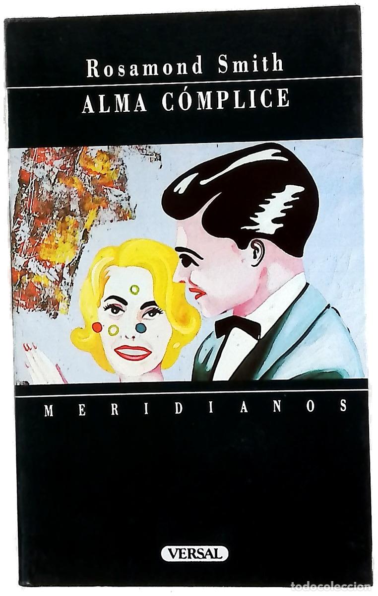 books: Alma c&oacute;mplice - Smith, Rosamond; Hern&aacute;ndez Gasc&oacute;n, Luz