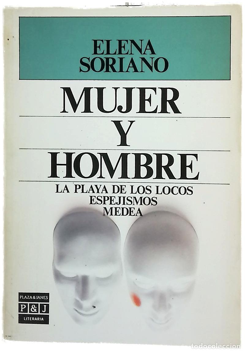 books: Mujer y hombre - Soriano, Elena