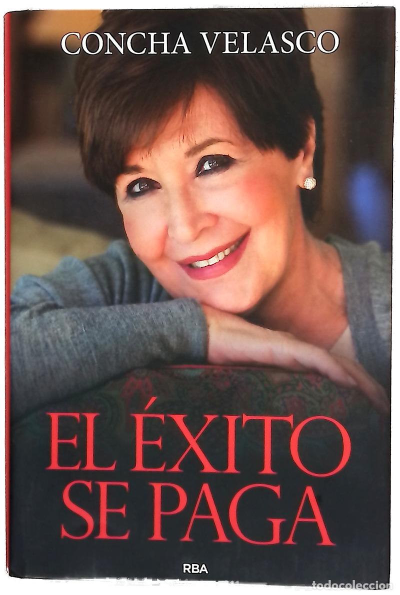 books: El &eacute;xito se paga - Velasco, Concha