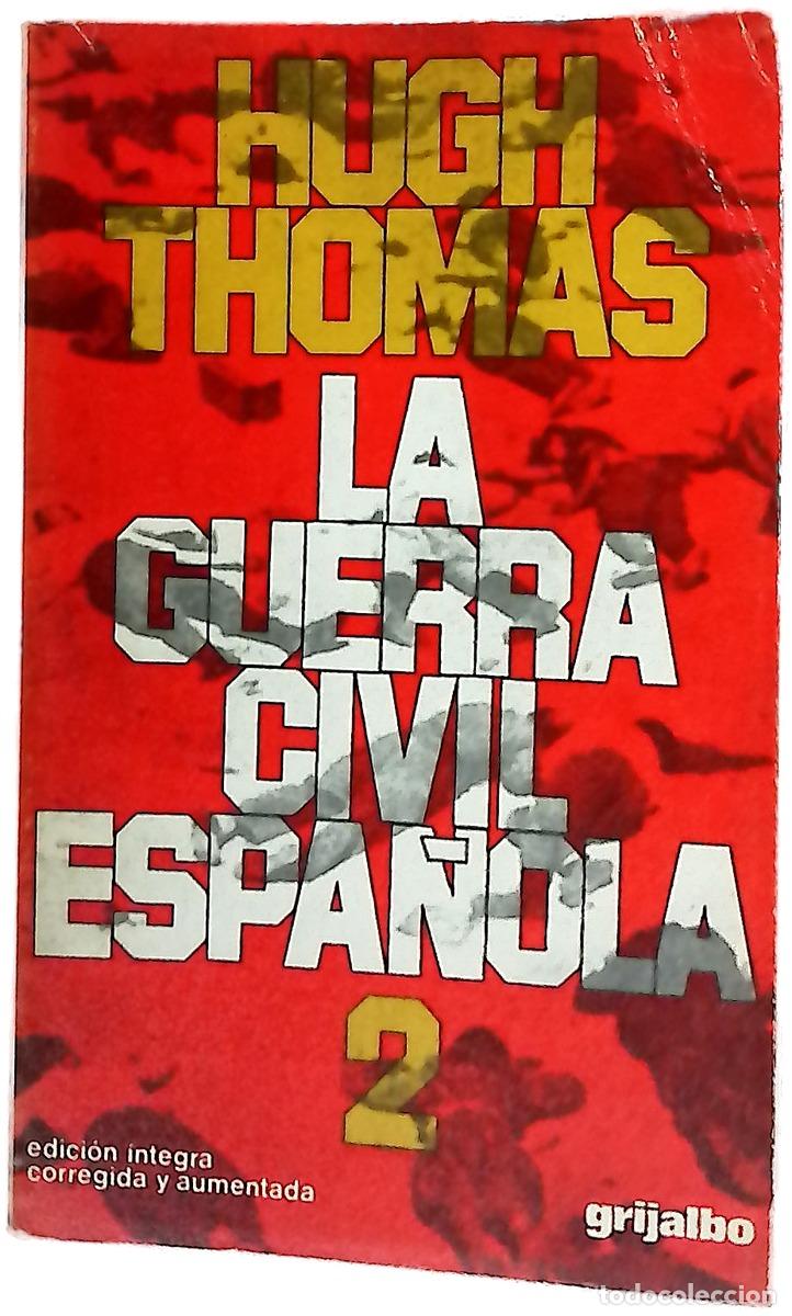 Livres: La Guerra Civil espa&ntilde;ola, volumen 2