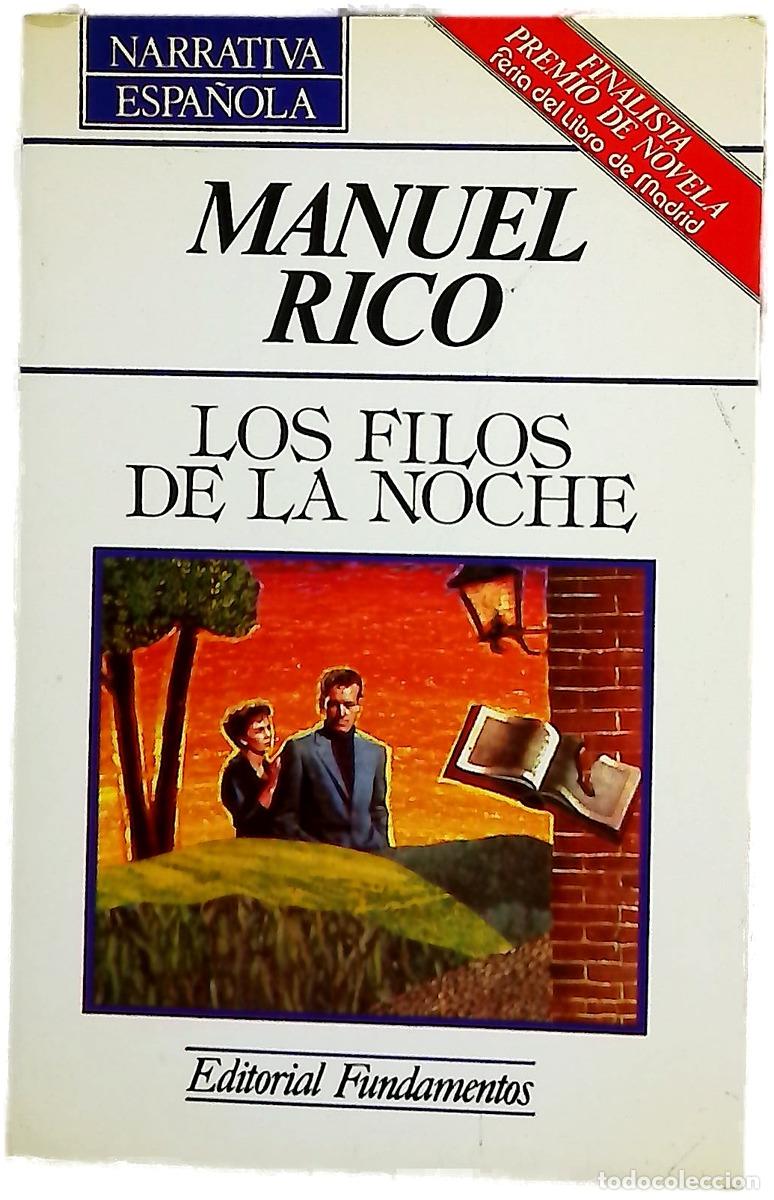 Livres: Los filos de la noche - Rico, Manuel