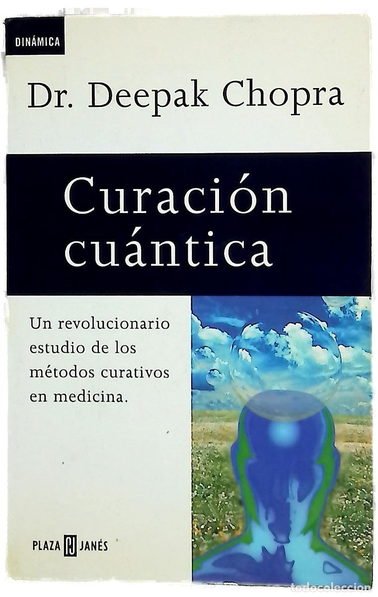 Livres: Curaci&oacute;n cu&aacute;ntica - Chopra, Deepak