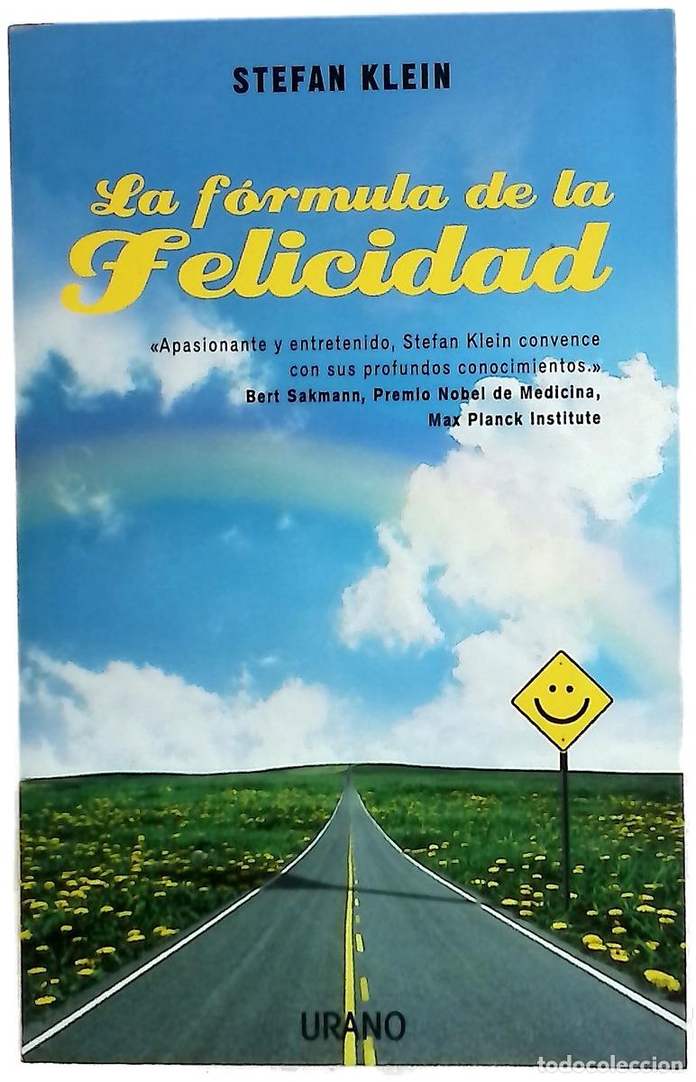 books: La f&oacute;rmula de la felicidad o C&oacute;mo se originan los sentimientos gratos