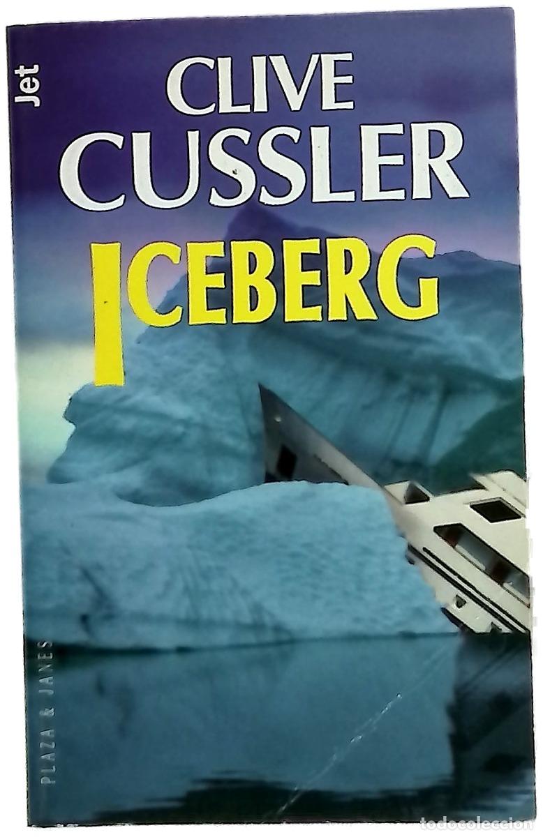 books: Iceberg - Cussler, Clive - Plaza & Jan&eacute;s