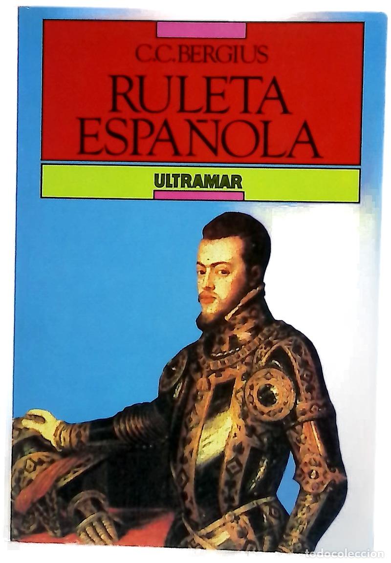 books: Ruleta Espa&ntilde;ola - Bergius, C. C; Castro Mart&iacute;nez, Araceli