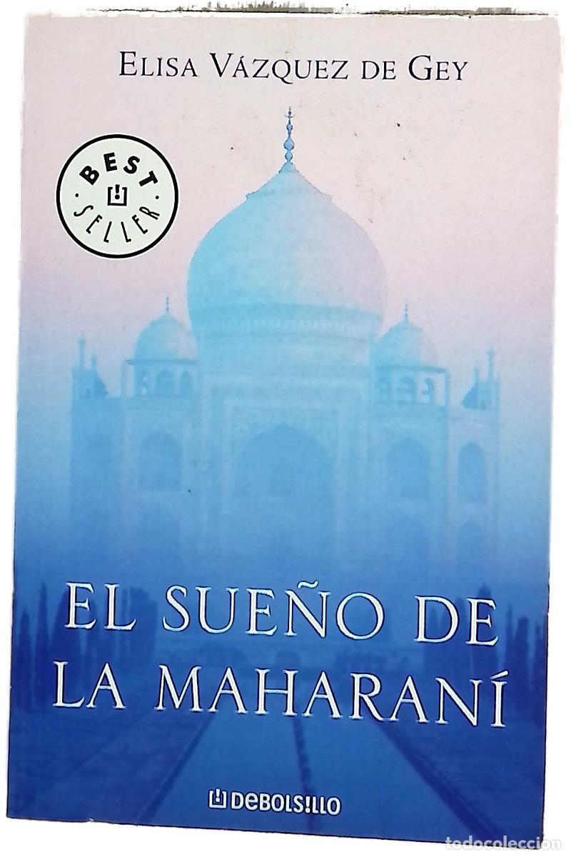 books: El sue&ntilde;o de la Maharan&iacute; - V&aacute;zquez de Gey, Elisa
