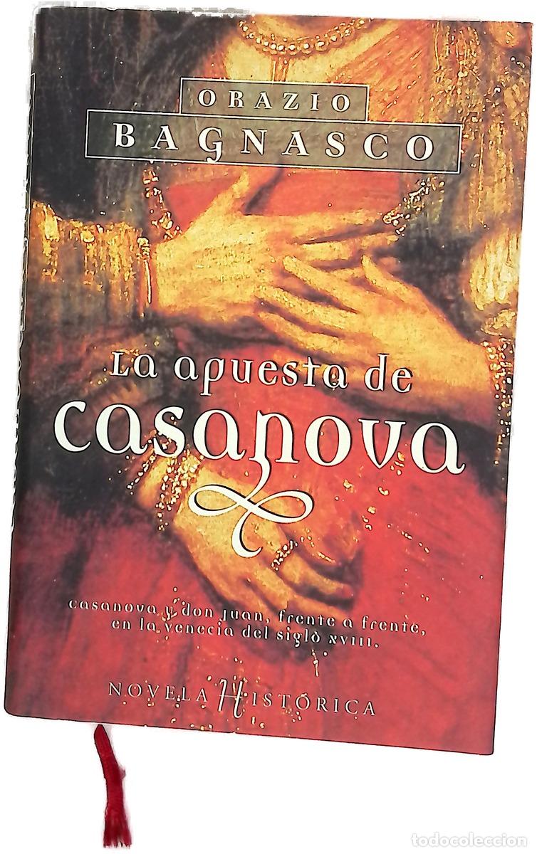 Libri di seconda mano: La apuesta de Casanova - Orazio Bagnasco