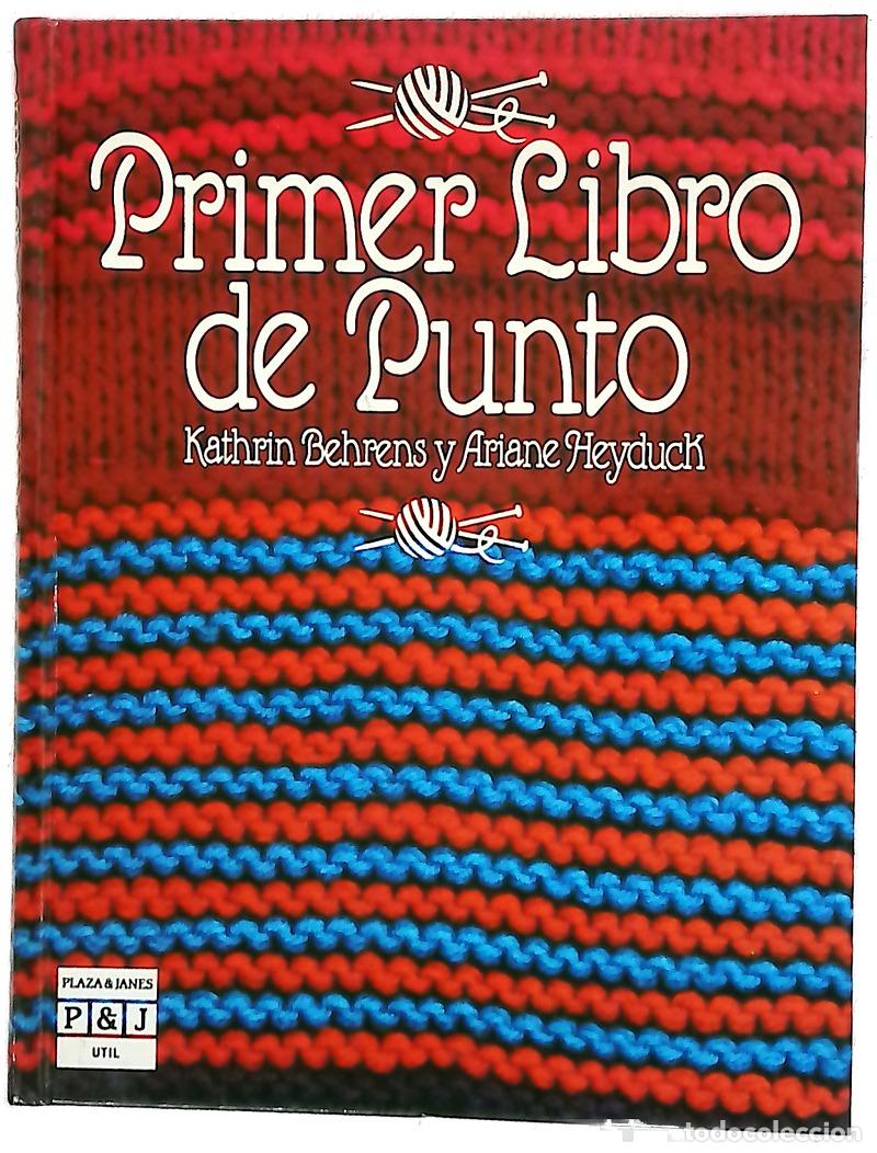 Libri di seconda mano: Primer libro de Punto - Behrens, Kathrin