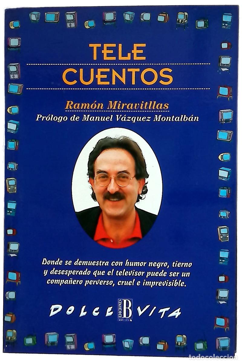 Libri di seconda mano: Tele cuentos - Miravitllas, Ram&oacute;n