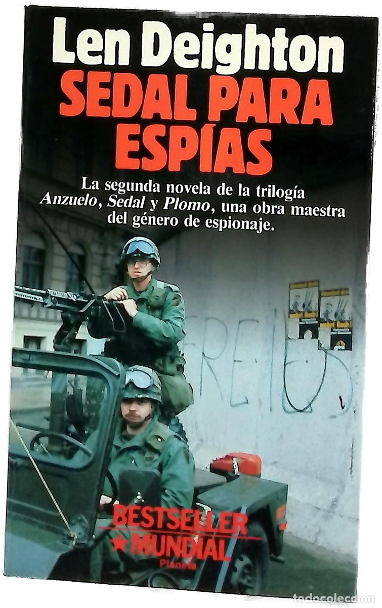Libri di seconda mano: Sedal para esp&iacute;as - Deighton, Len; Mart&iacute;n, Francisco