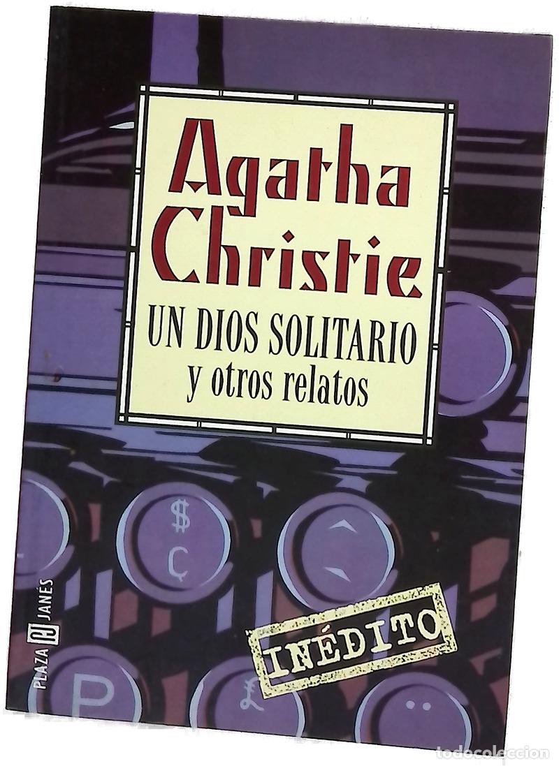 Libri di seconda mano: Un dios solitario y otros relatos
