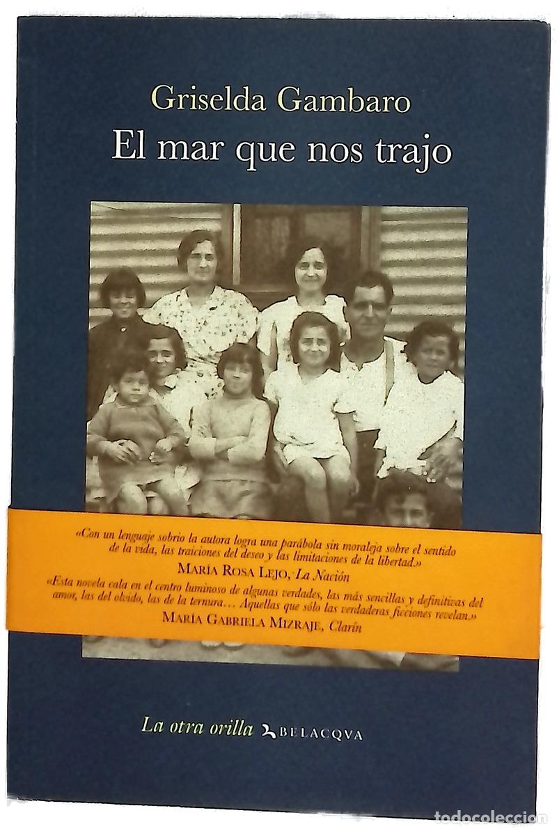 Livros em segunda m&atilde;o: El mar que nos trajo - Gambaro, Griselda