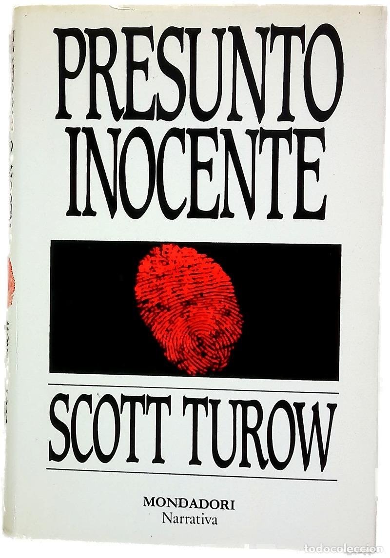 Libros: Presunto inocente - Turow, Scott; Sainz de Robles, Javier
