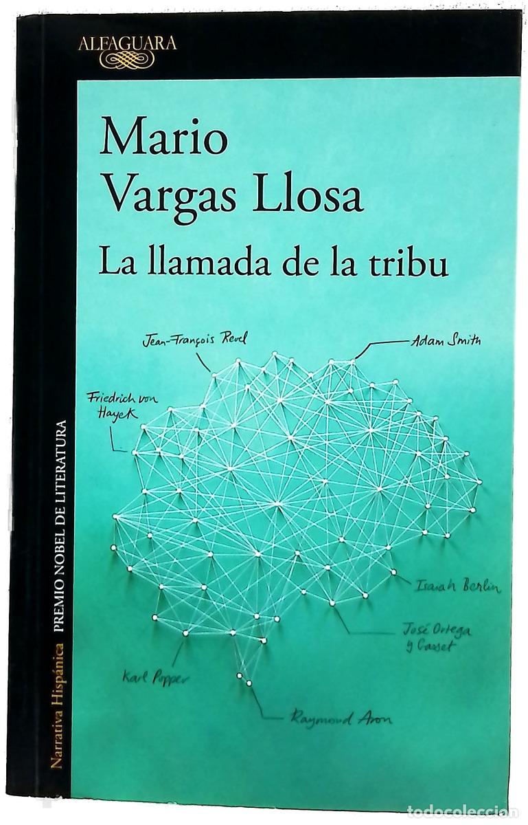 Libros: La llamada de la tribu - Vargas Llosa, Mario