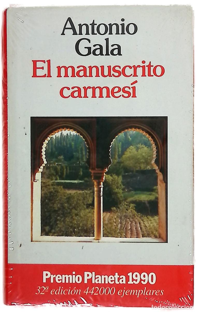 Libros: El manuscrito carmes&iacute; - Gala, Antonio
