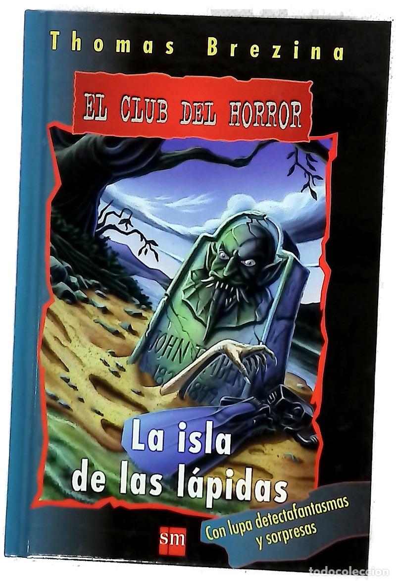 Libros: La isla de las l&aacute;pidas - Brezina, Thomas; Nowatzyk, Wolfram