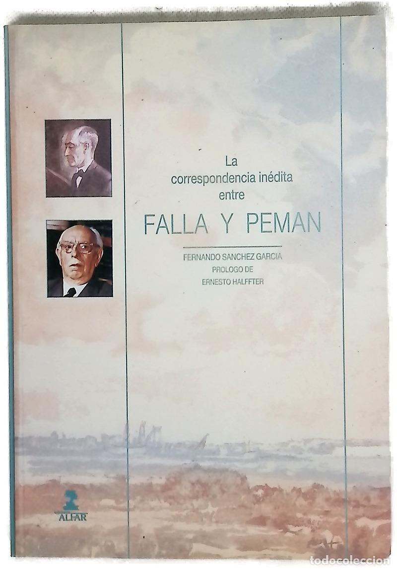 Libros: La correspondencia in&eacute;dita entre Manuel de Falla y Jos&eacute; Mar&iacute;a Pem&aacute;n (1929-1941)