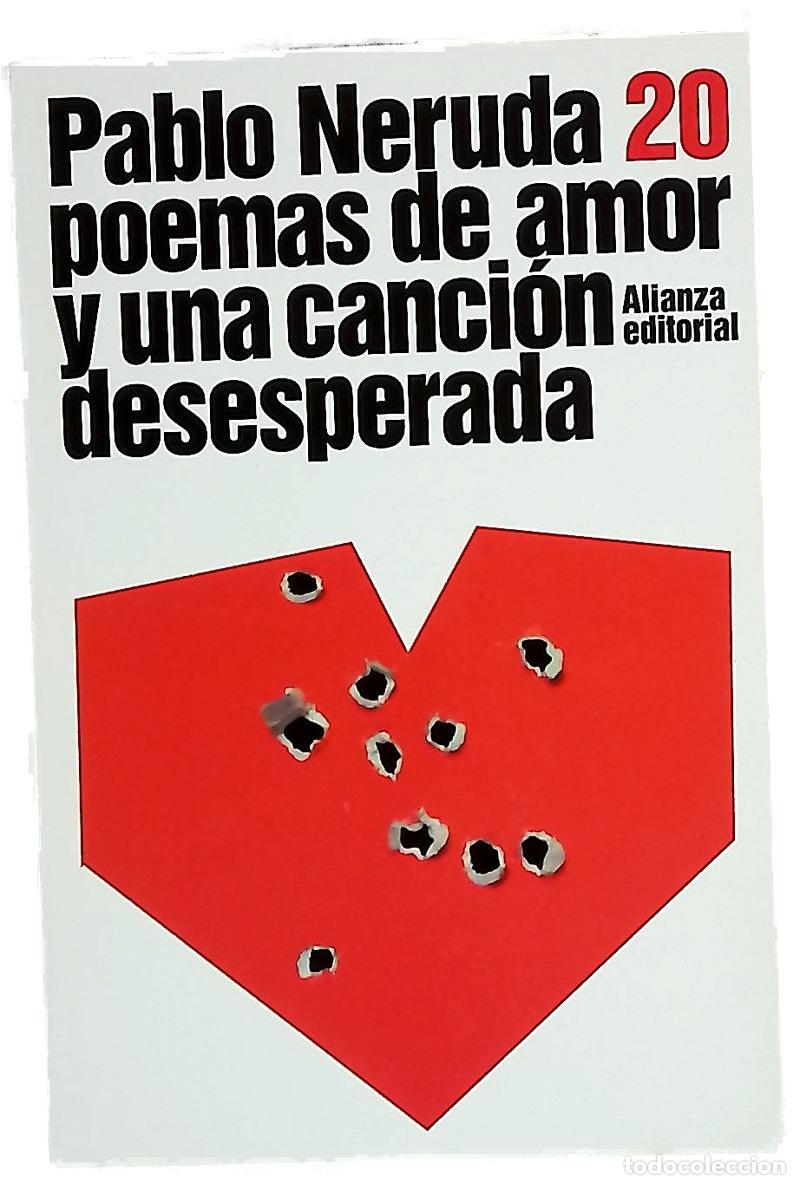 Libros: Veinte poemas de amor y una canci&oacute;n desesperada