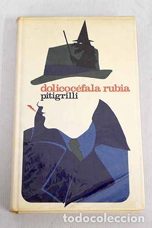 Libros: Dolicoc&eacute;fala rubia - Pitigrilli - Foto 1