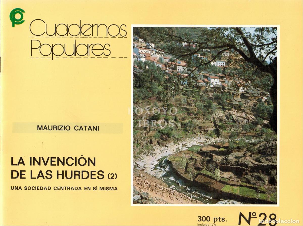 Livros em segunda m&atilde;o: CATANI, Maurizio. La invenci&oacute;n de Las Hurdes (2). Una sociedad centrada en s&iacute; misma