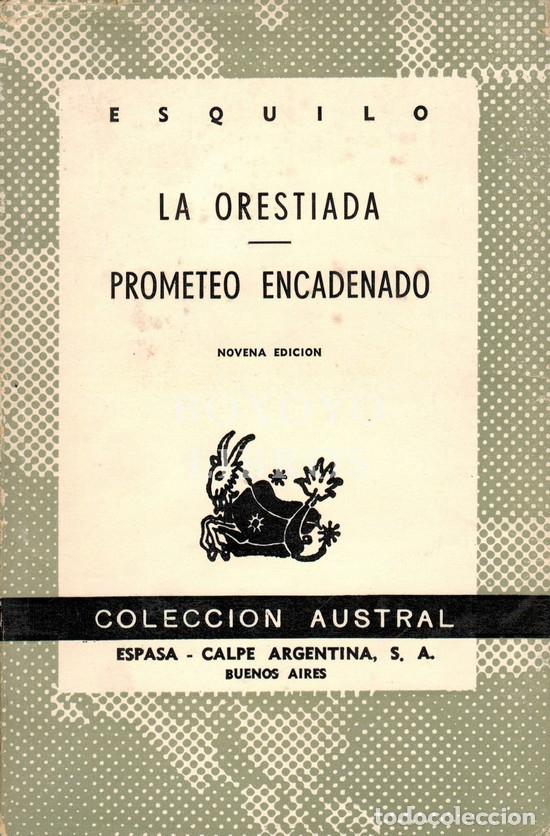 Livros em segunda m&atilde;o: ESQUILO. La orestiada. Prometeo encadenado