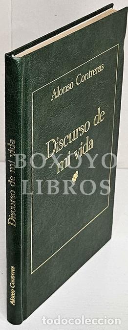 Livros em segunda m&atilde;o: CONTRERAS, Alonso. Discurso de mi vida