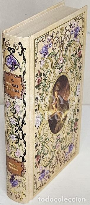 Livres: CHODERLOS DE LACLOS. Las amistades peligrosas