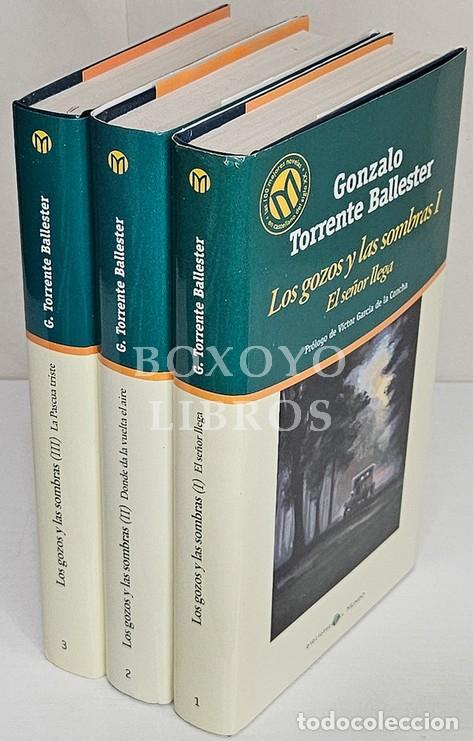 Livres: TORRENTE BALLESTER, Gonzalo. Los gozos y las sombras I. El se&ntilde;or llega II. Donde da la vuelta el air