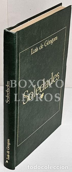 Livres: G&Oacute;NGORA, Luis de. Soledades