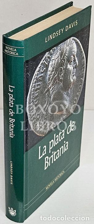 Livres: DAVIS, Lindsey. La plata de Britania