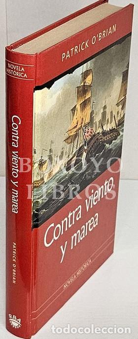 Livres: O'BRIAN, Patrick. Contra viento y marea